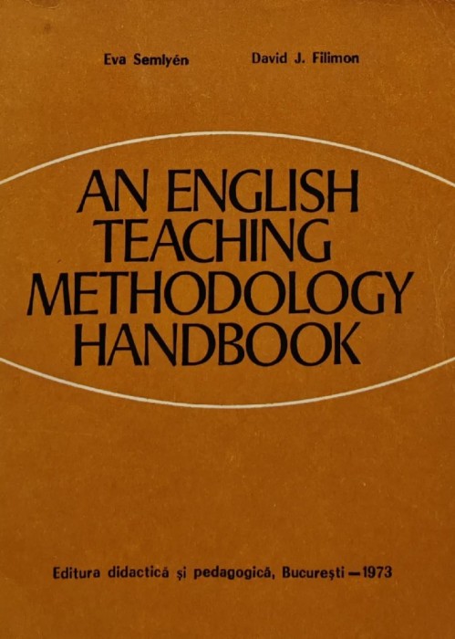 An english teaching methodology handbook - 1973 - Eva Semlyen (AM116)