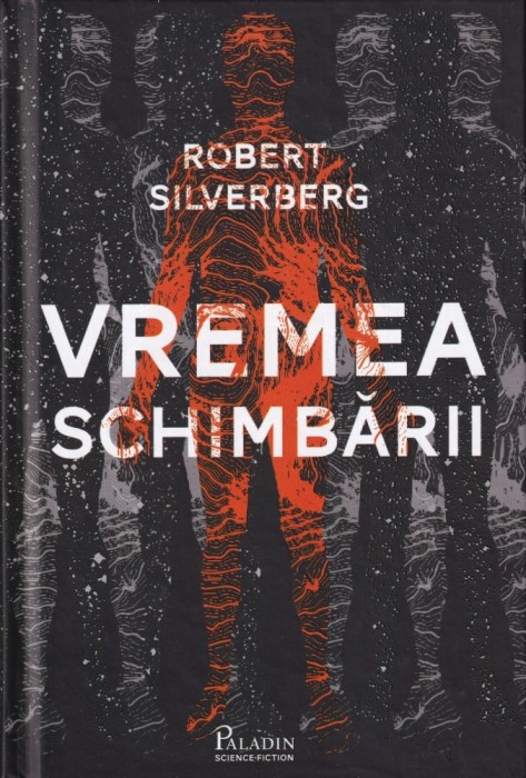 Robert Silverberg - Vremea schimbarii