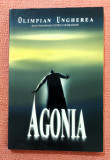 Agonia. Confesiunile criminalistului Andrei Zavera - Olimpian Ungherea
