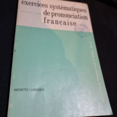 Exercices systematiques de prononciation francaise