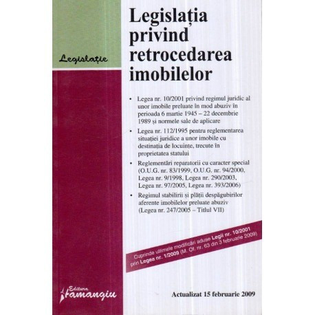 - Legislatia privind retrocedarea imobilelor - 122031