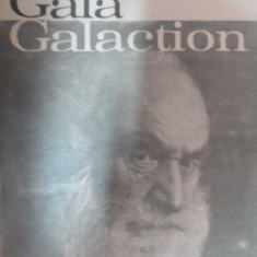 Pe Urmele Lui Gala Galaction - Gheorghe Cunescu ,548919