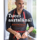 Tucci asztal&aacute;n&aacute;l - Stanley Tucci