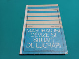 MĂSURĂTORI, DEVIZE ȘI SITUAȚII DE LUCRĂRI *RADU ELIAT/MANUAL ȘCOLI PROFESIONALE*