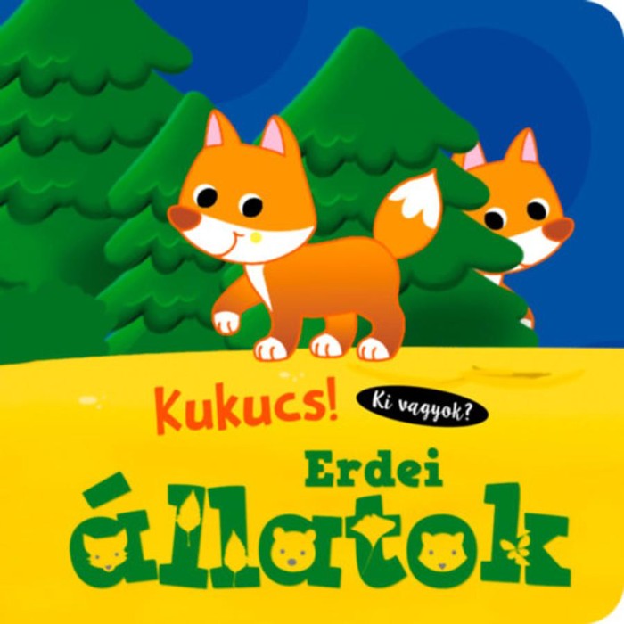 Kukucs! - Erdei &aacute;llatok