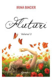 Fluturi (Vol. 3) - Paperback brosat - Irina Binder - Bookzone