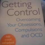 GETTING CONTROL -OVERCOMING YOUR OBSESSIONS,COMPULSIONS AND OCD- DR LEE BAER