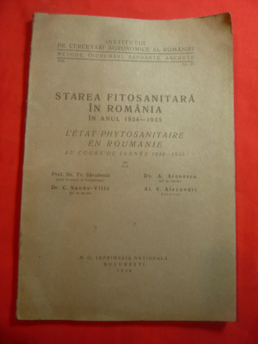 Tr.Savulescu si colab.- Starea Fitosanitara in Romania1934-1935 -bilingv ,Ed1936