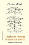 Dicționar ilustrat de educație socială - Paperback brosat - Humanitas