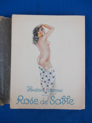 H. DE MONTHERLANT - HISTOIRE D&amp;#039;AMOUR DE LA ROSE DE SABLE , 1951 , ( EROTICA ) foto