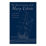 Mysterious Case of the Mary CelesteThe Mysterious Case of the Mary Celeste