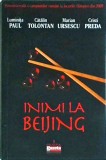 Luminita Paul, Catalin Tolontan, Marian Ursescu, Cristi Preda - Inimi la Beijing