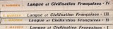 G. Mauger - Langue et Civilisation Francaises, 4 volume
