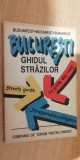 Myh 12 - Bucuresti - Ghidul strazilor - ed 1991 - piesa de colectie