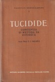 Acad. Prof. C. I. Balmus - Tucidide. Conceptia si metoda sa istorica