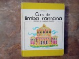 CURS DE LIMBA ROMANA (LEHRBUCH FUR RUMANISCHE SPRACHE) de ION POPESCU , 1974
