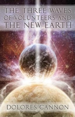 The Three Waves of Volunteers and the New Earth foto