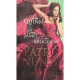 Julia Quinn - Patru nunti si o mostenire (Editia: 2013)