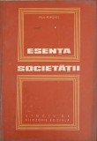 Esenta Societatii - Paul Popovici, Editura Didactica 1970, Filosofie, Carte veche, 234 pagini