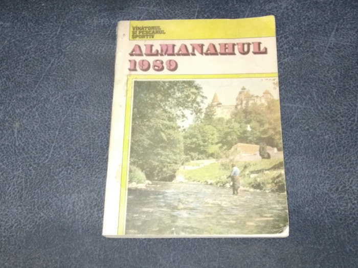 ALMANAHUL VANATORUL SI PESCARUL SPORTIV 1989