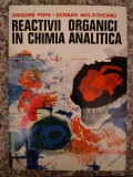 Reactivi Organici Chimia Analitica - Grigore Popa, 1976, Ed. Academiei Romane, Chimie Analitica