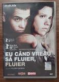 CC4 - Film romanesc - DVD - Eu cand vreau sa fluier, fluier