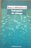 DAN C. MIHAILESCU - INDREPTARI DE STANGA, HUMANITAS 2005
