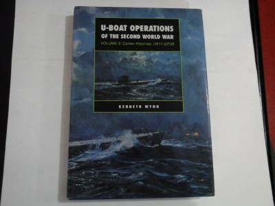 U-BOAT OPERATIONS OF THE SECOND WORLD WAR vol.2 - Kenneth WYNN foto