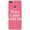 Husa silicon pentru Huawei Y9 2018, Paris Is Always A Good Idea