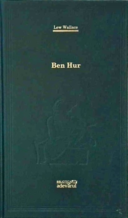 Lew Wallace - Ben Hur