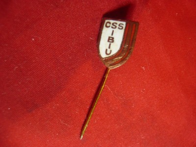 Insigna veche sportiva- CSS Sibiu , metal si email ,h=1,5cm foto