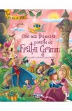 Cele mai frumoase povesti de Fratii Grimm
