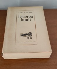 Eugen Barbu - Facerea lumii (1964)
