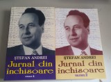 Stefan Andrei - Jurnal din inchisoare - 2 volume
