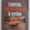 FENOMENUL CONTRAFACERILOR IN ROMANIA , coordonator DAN COSTE , VOLUMUL I , 2003