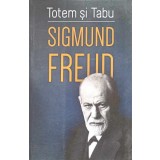 TOTEM SI TABU-SIGMUND FREUD-244247