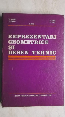 V. Iancau, s.a. - Reprezentari geometrice si desen tehnic foto