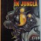 OAMENI IN JUNGLA de NORMAN SPINRAD, 1998