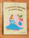 Frumoasa adormita si zanele bune. Disney. Povesti din colectia de aur, Nr. 101