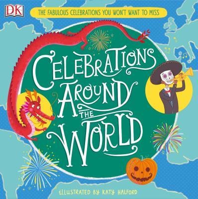 Celebrations Around the World: The Fabulous Celebrations You Won&amp;#039;t Want to Miss foto