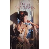 Daisy Goodwin - Ultima mea ducesa (Editia: 2012)