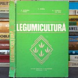 LEGUMICULTURĂ - D. Indrea, H. Butnariu - Manual / Curs Universitar, Facultatea de Agricultură și Legumicultură