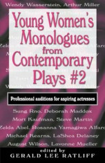 Young Women&amp;#039;s Monologues from Contemporary Plays &amp;#039;2: Professional Auditions for Aspiring Actresses, Paperback/Gerald Lee Ratliff foto