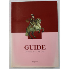 GUIDE MUSEO DEL PRADO , ENGLISH , by JOSE LUIS SANCHO , 2000