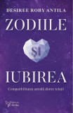 Zodiile și iubirea - Paperback brosat - For You, 2024