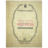 Nicolae Titulescu - Reflectii (Editia: 1985)