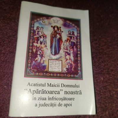 Carte(BROSURA) religioasa ACATISTUL MAICII DOMNULUI,,APARATOAREA,Par.GALACTION foto