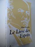 Le livre des esprits - Allan Kardec