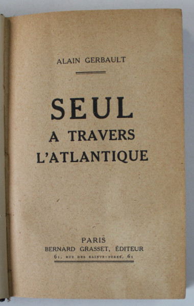 SEUL A TRAVERS L &#039;ATLANTIQUE par ALAIN GERBAULT , 1924