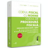Codul fiscal cu Norme si Codul de procedura fiscala: APRILIE 2022 NOI MODIFICARI: L. nr. 72/2022, Universul Juridic